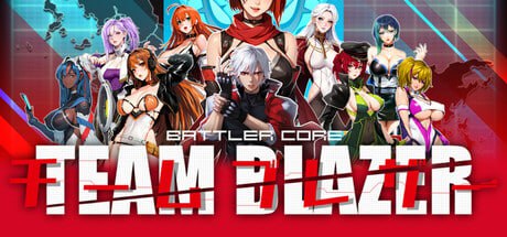 【PC-ACT/机甲战斗/动态/科幻战争AI汉化步兵版】战斗核心：烈焰队 BATTLERCORE: TEAM BLAZER 【大小2.8G】-ACG公社